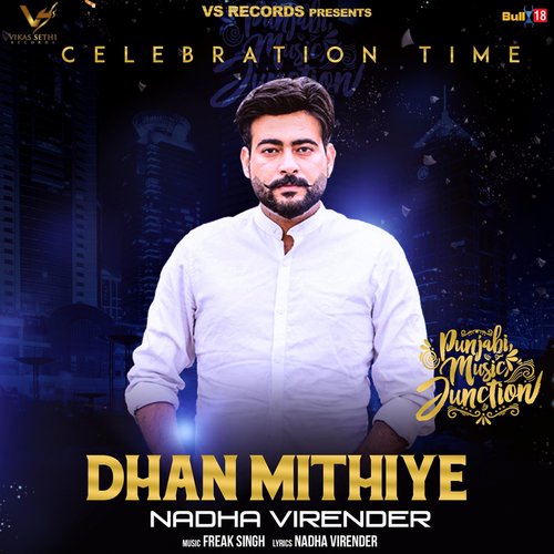 Dhan Mithiye - Nadha Virender