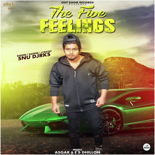 The Five Feelings - Lakha Faridkotia, Manjeet Sahota