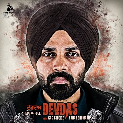 Devdas - Sarab Ghumaan