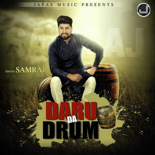 Daru Da Drum - Samraj