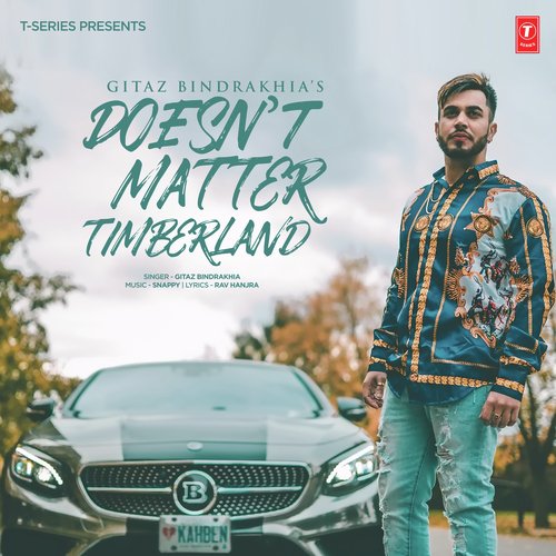 Doesnt Matter - Timberland - Gitaz Bindrakhia