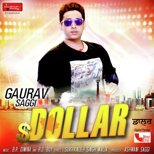 Dollar - Gaurav Saggi