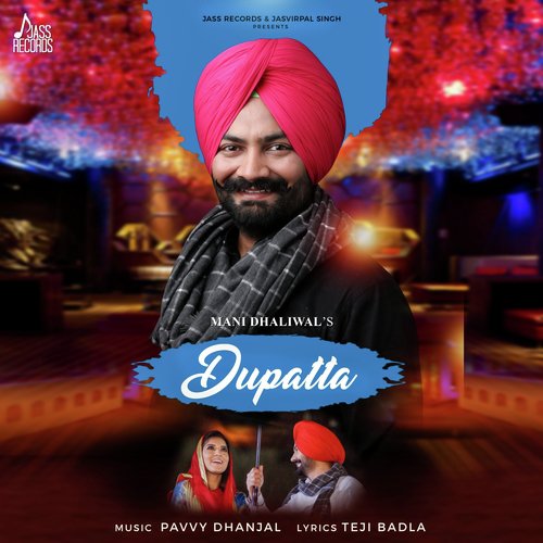 Dupatta - Mani Dhaliwal