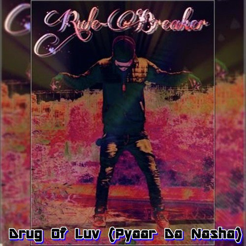 Mera Supna (My Dream) - Sajan Rule-breaker