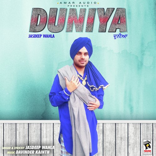 Duniya - Jasdeep Wahla