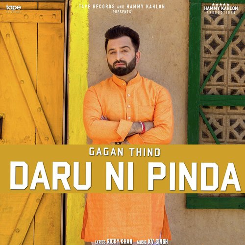 Daru Ni Pinda - Gagan Thind