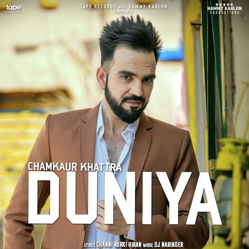 Duniya - Chamkaur Khattra