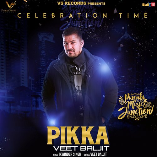 Pikka - Veet Baljit