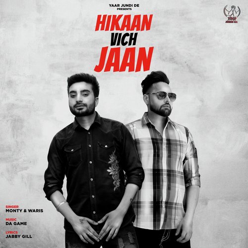 Hikaan Vich Jaan - Gavy Dhindsa