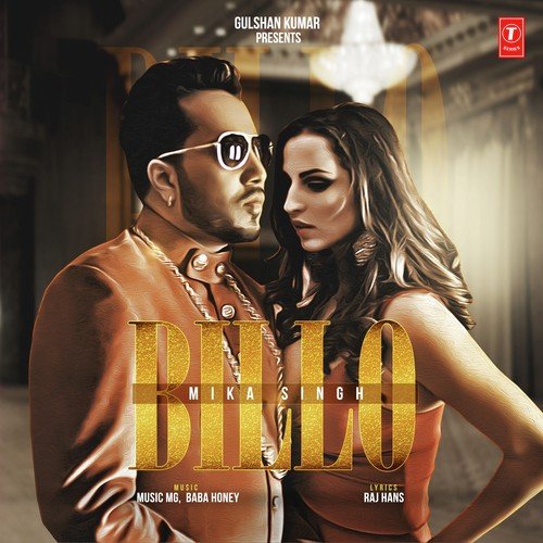 Billo - Mika Singh