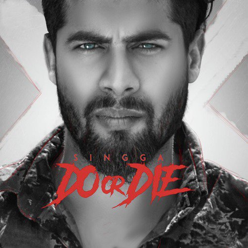 Do or Die - Singga