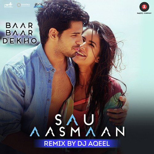 Sau Aasmaan Remix - Tanishk Bagchi, Arijit Singh, Asees Kaur