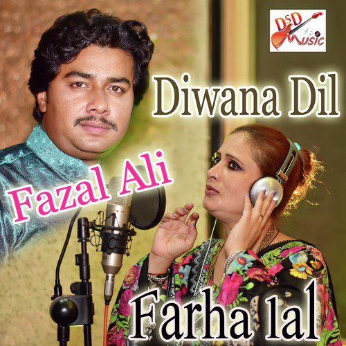 Diwana Dil - Fazal Ali, Farah Lal