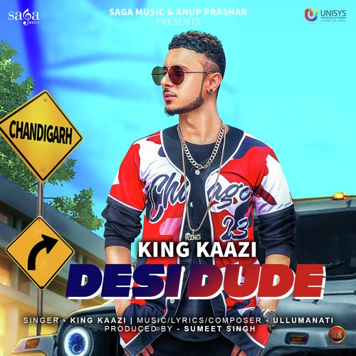 Desi Dude - King Kaazi