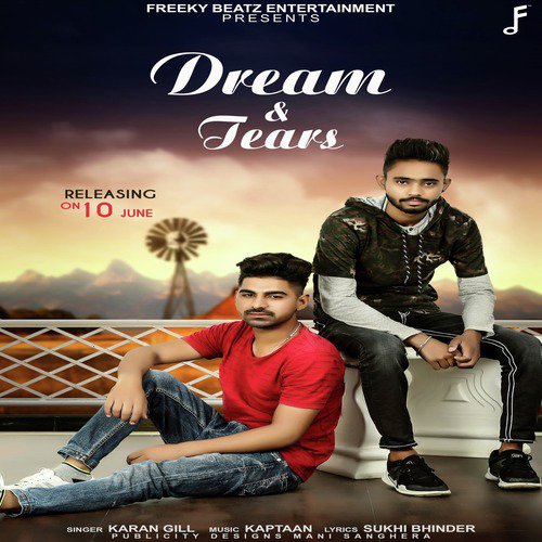 Dream  Tears - Karan Gill