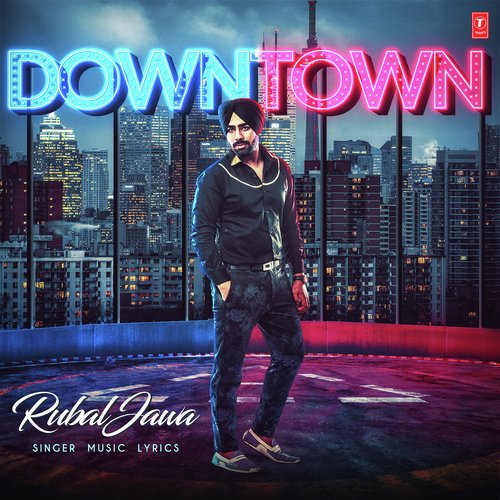 Down Town - Rubal Jawa
