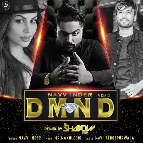 DMND - Navv Inder