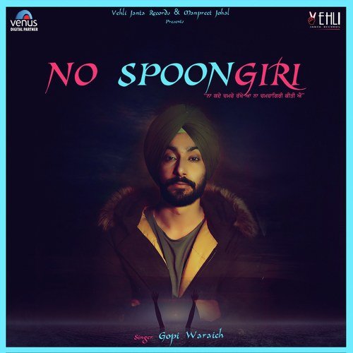 No Spoongiri - Different Jaat