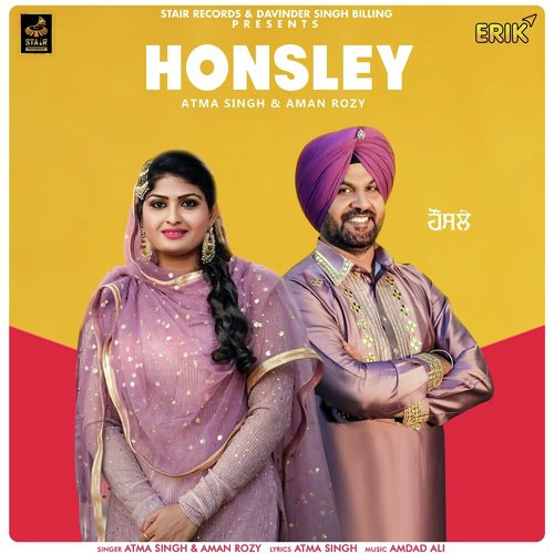 Honsley - Atma Singh, Aman Rozy