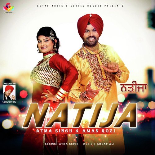 Natija - Atma Singh, Aman Rozy