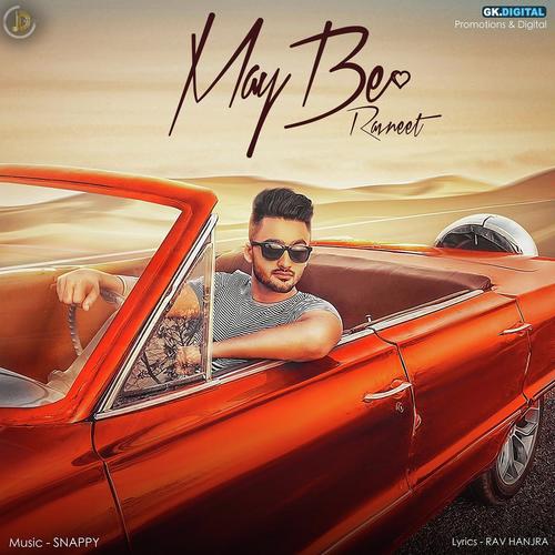 May Be - Kulshan Sandhu, MixSingh