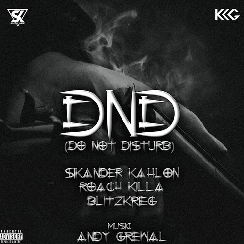 DND (Do Not Disturb) - a titleSongs performed by Kruz - Aghori Muzik amp K. Deep - Aghori Muzik class hrefhttpswww.jiosaavn