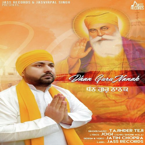 Dhan Guru Nanak - Tajinder Teji