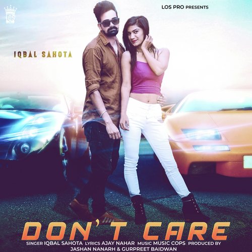 Dont Care - Iqbal Sahota