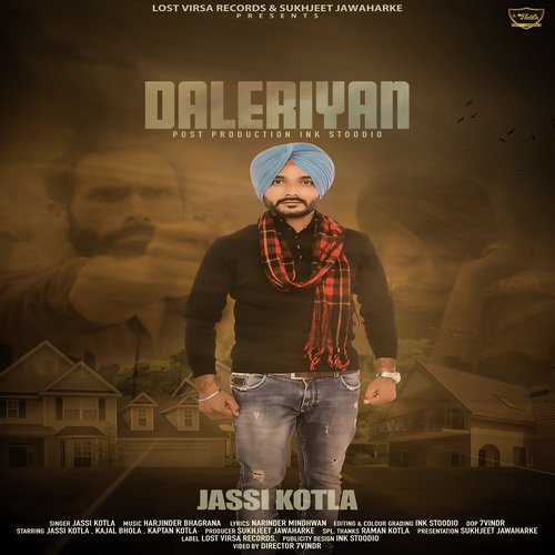 Daleriyan - Jassi Kotla