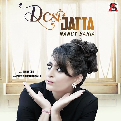 Desi Jatta - Nancy Baria