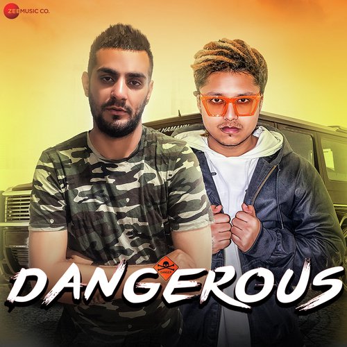 Dangerous - Sumit Malik