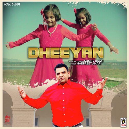 Dheeyan - Sunny Bajaj
