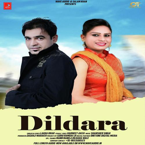 Dildara - Harmeet Jassi, Lakha Brar, Lakha Brar