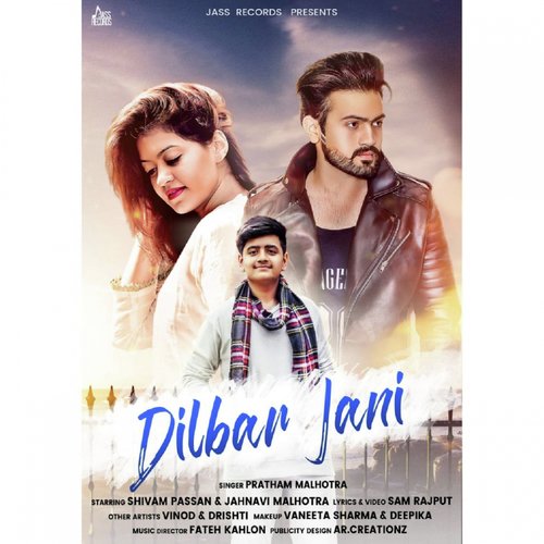 Dilbar Jani - Pratham Malhota