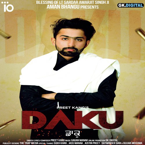Daku - Preet Kang