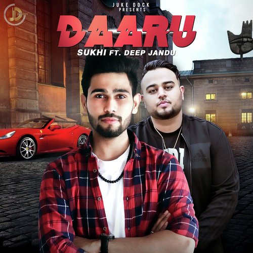 Daaru - Sukhi
