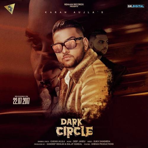 Dark Circle - Karan Aujla