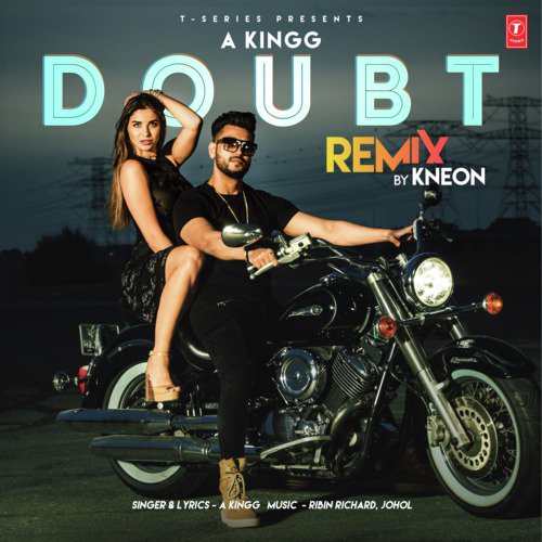 Doubt Remix(Remix By Kneon) - Johol, A Kingg, Ribin Richard