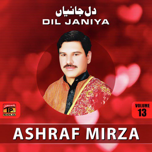 Nika Jiya Dhola Chai Kar Wda - Ashraf Mirza