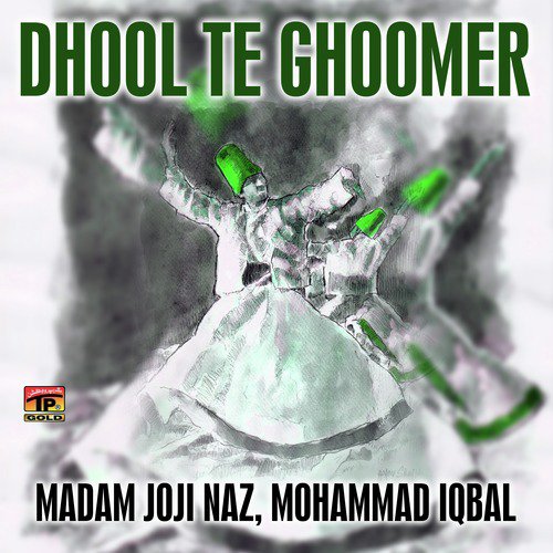 Gala Koryan Kare Nai - Madam Joji Naz, Mohammad Iqbal
