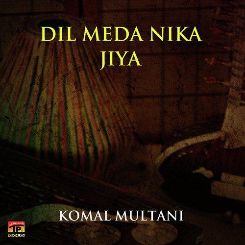 Medi Charhdi Jawani - Komal Multani