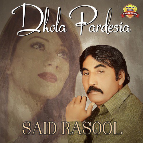 Yari Na Laway - Said Rasool
