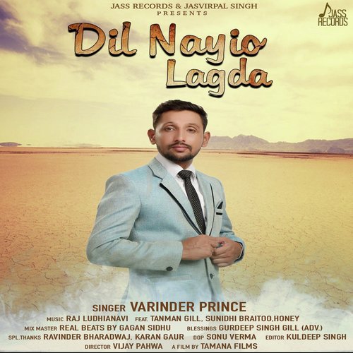 Dil Nayio Lagda - Varinder Prince