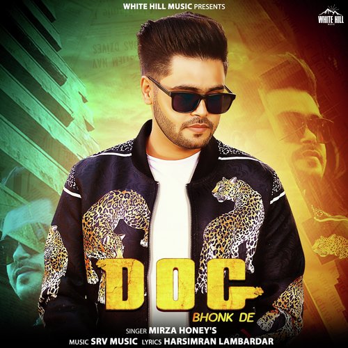 Dog Bhonk De - Mirza Honey