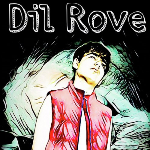 Dil Rove - Addy Muzix