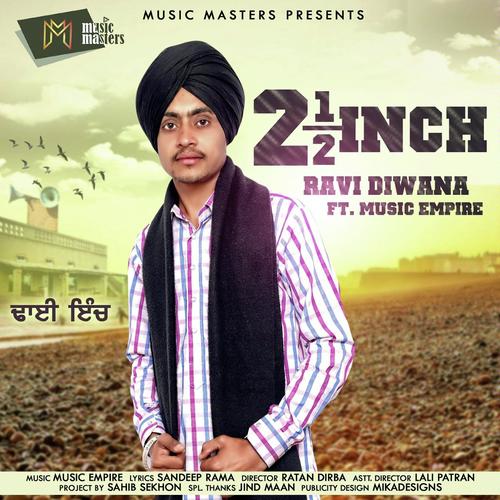 Dhai Inch - Ravi Diwana