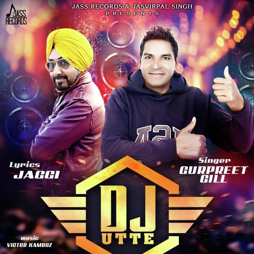 DJ Utte - Gurpreet Gill