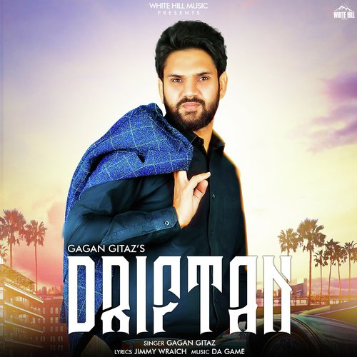 Driftan - Gagan Gitaz