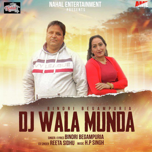 Dj Wala Munda - Bindri Begampuria, Reetu Sidhu