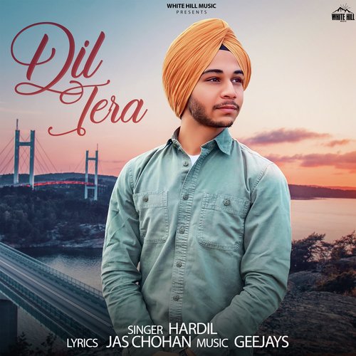 Dil Tera - Hardil